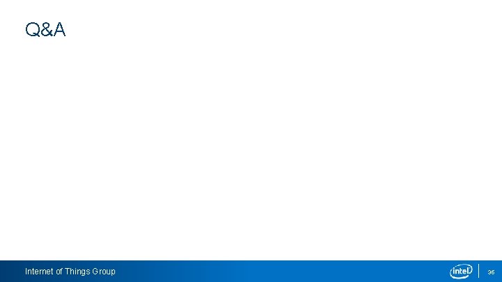 Q&A Internet of Things Group 35 