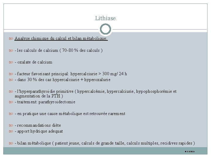 Lithiase Analyse chimique du calcul et bilan métabolique: - les calculs de calcium (