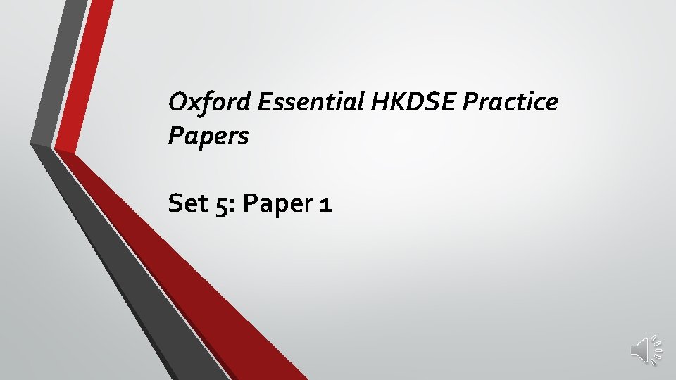 Oxford Essential HKDSE Practice Papers Set 5: Paper 1 