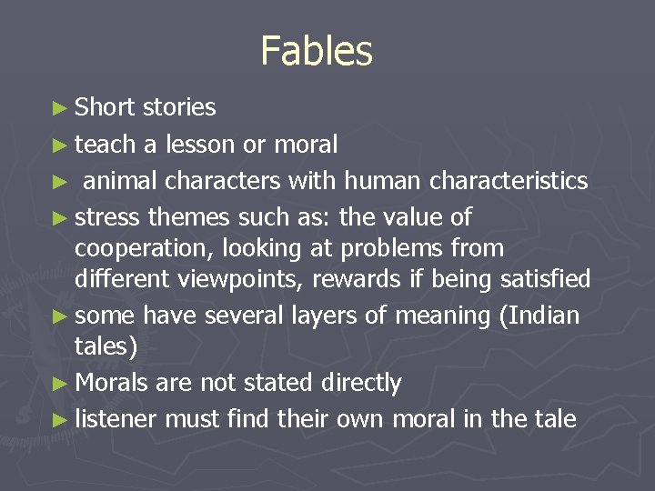 Fables ► Short stories ► teach a lesson or moral ► animal characters with
