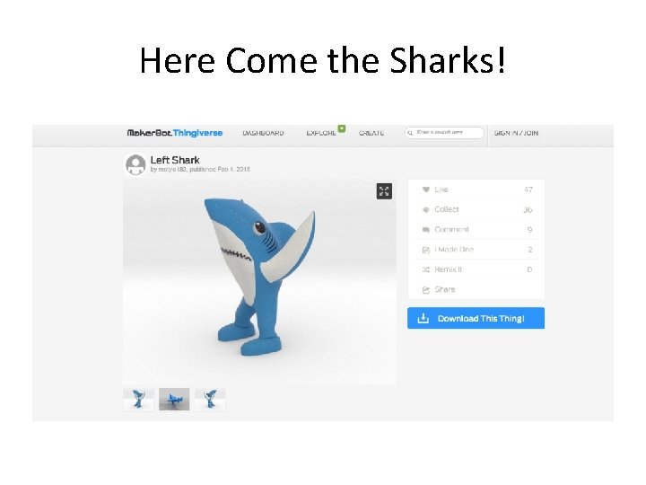 Here Come the Sharks! Here Come the Sharks!