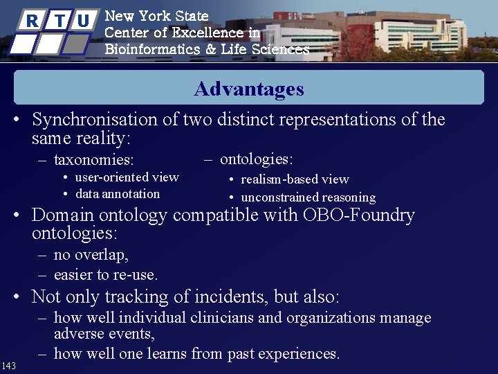 R T U New York State Center of Excellence in Bioinformatics & Life Sciences