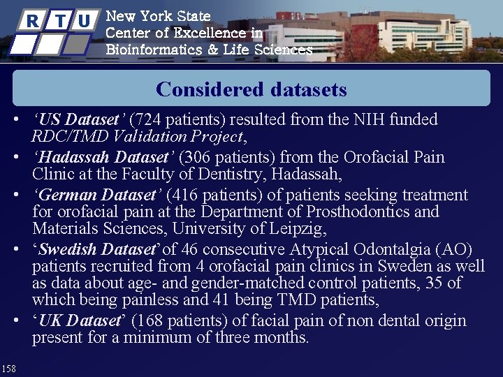 R T U New York State Center of Excellence in Bioinformatics & Life Sciences