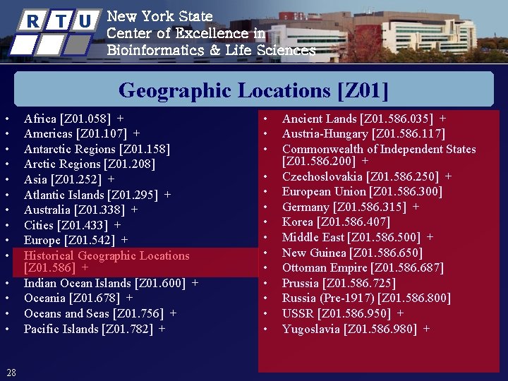 R T U New York State Center of Excellence in Bioinformatics & Life Sciences