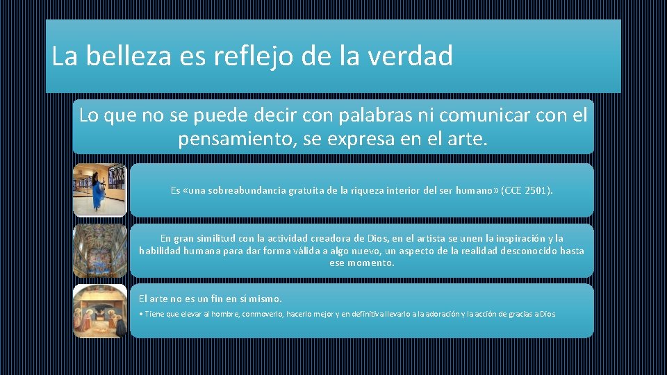 La belleza es reflejo de la verdad Lo que no se puede decir con