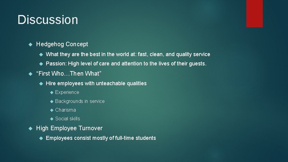 Discussion Hedgehog Concept What they are the best in the world at: fast, clean, Discussion Hedgehog Concept What they are the best in the world at: fast, clean,