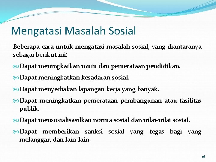 V Masalah Sosial V Perubahan Sosial 1 Masalah