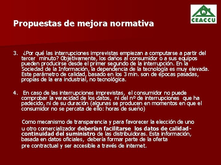 Propuestas de mejora normativa 3. ¿Por qué las interrupciones imprevistas empiezan a computarse a