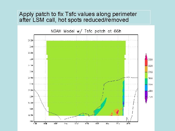 Apply patch to fix Tsfc values along perimeter after LSM call, hot spots reduced/removed