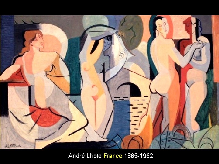 André Lhote France 1885 -1962 