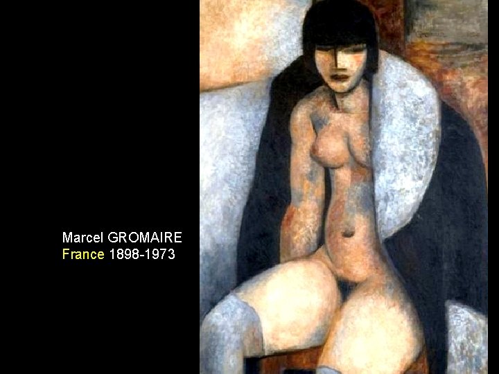 Marcel GROMAIRE France 1898 -1973 