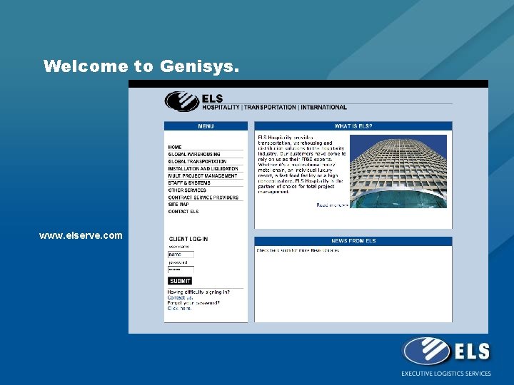 Welcome to Genisys. www. elserve. com 