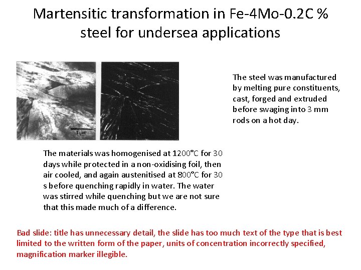 Martensitic transformation in Fe-4 Mo-0. 2 C % steel for undersea applications The steel