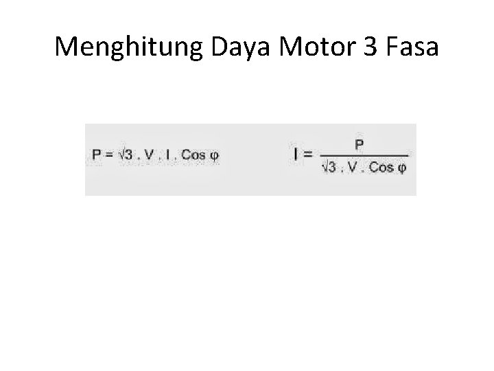 Menghitung Daya Motor 3 Fasa 