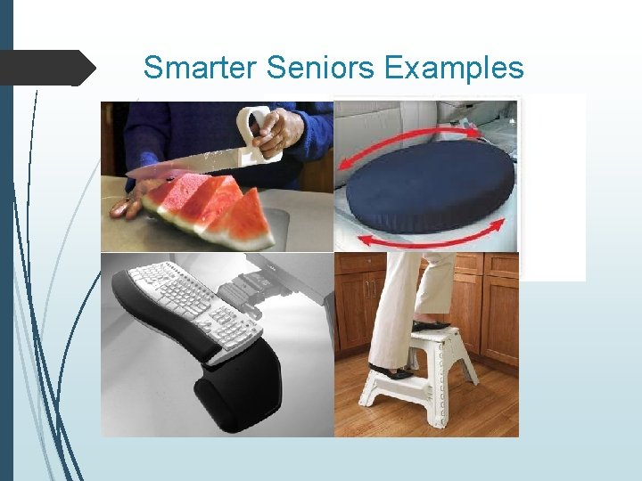 Smarter Seniors Examples 