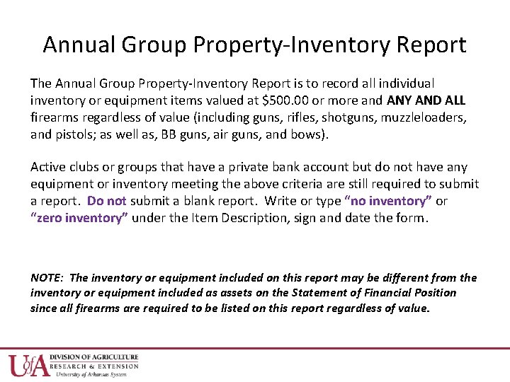 Annual Group Property-Inventory Report The Annual Group Property-Inventory Report is to record all individual