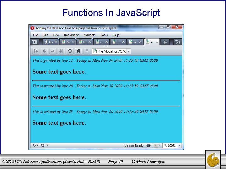 Functions In Java. Script CGS 3175: Internet Applications (Java. Script – Part 3) Page