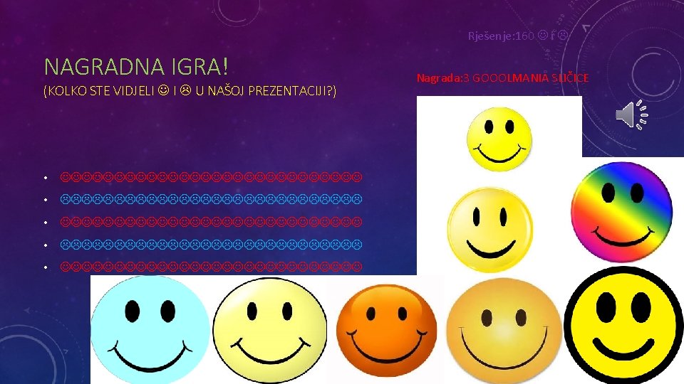 Rješenje: 160 i NAGRADNA IGRA! (KOLKO STE VIDJELI I U NAŠOJ PREZENTACIJI? ) •