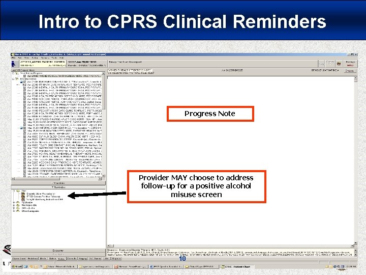 Intro to CPRS Clinical Reminders Progress Note Provider MAY choose to address follow-up for Intro to CPRS Clinical Reminders Progress Note Provider MAY choose to address follow-up for