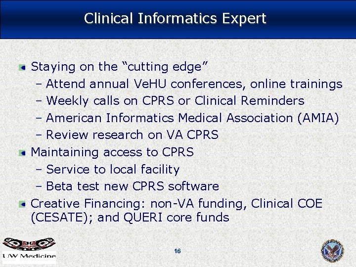 Clinical Informatics Expert Staying on the “cutting edge” – Attend annual Ve. HU conferences, Clinical Informatics Expert Staying on the “cutting edge” – Attend annual Ve. HU conferences,