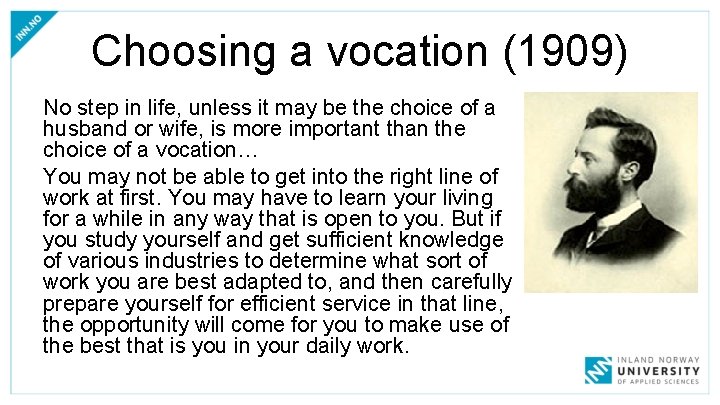 Choosing a vocation (1909) No step in life, unless it may be the choice