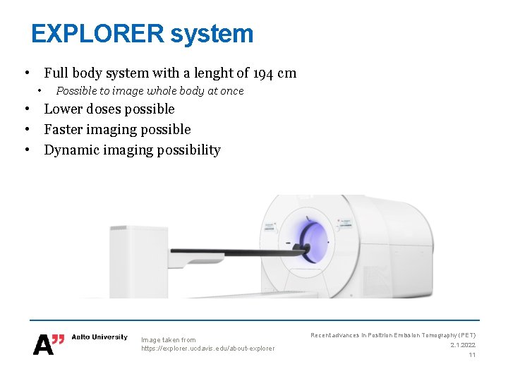 EXPLORER system • Full body system with a lenght of 194 cm • Possible