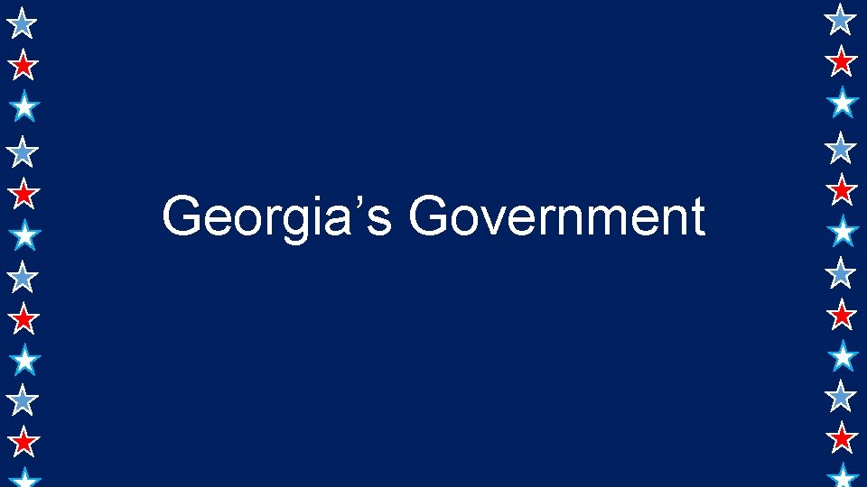 Georgia’s Government 