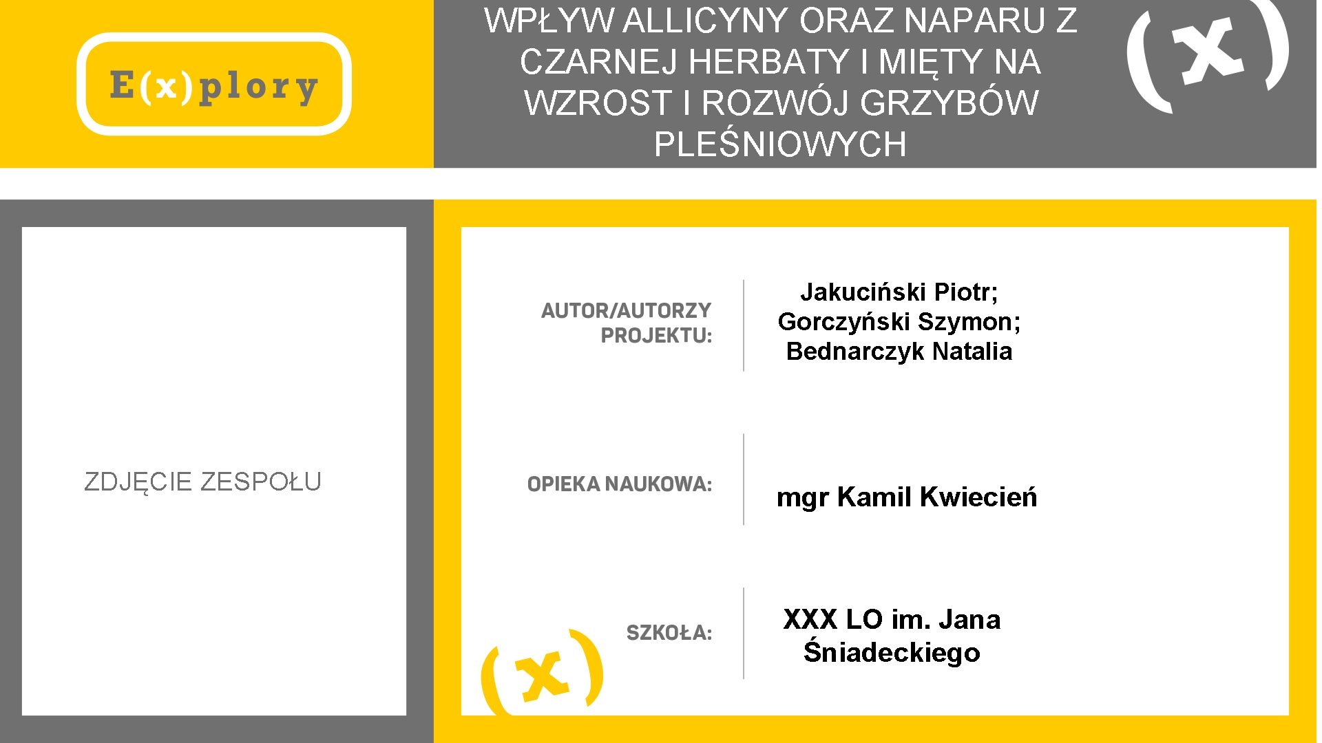 WPŁYW ALLICYNY ORAZ NAPARU Z CZARNEJ HERBATY I MIĘTY NA WZROST I ROZWÓJ GRZYBÓW