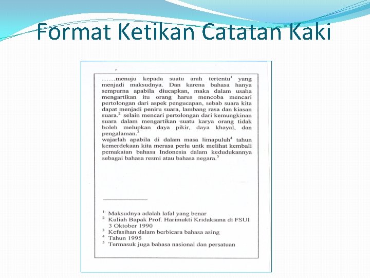 Format Ketikan Catatan Kaki Format Ketikan Catatan Kaki