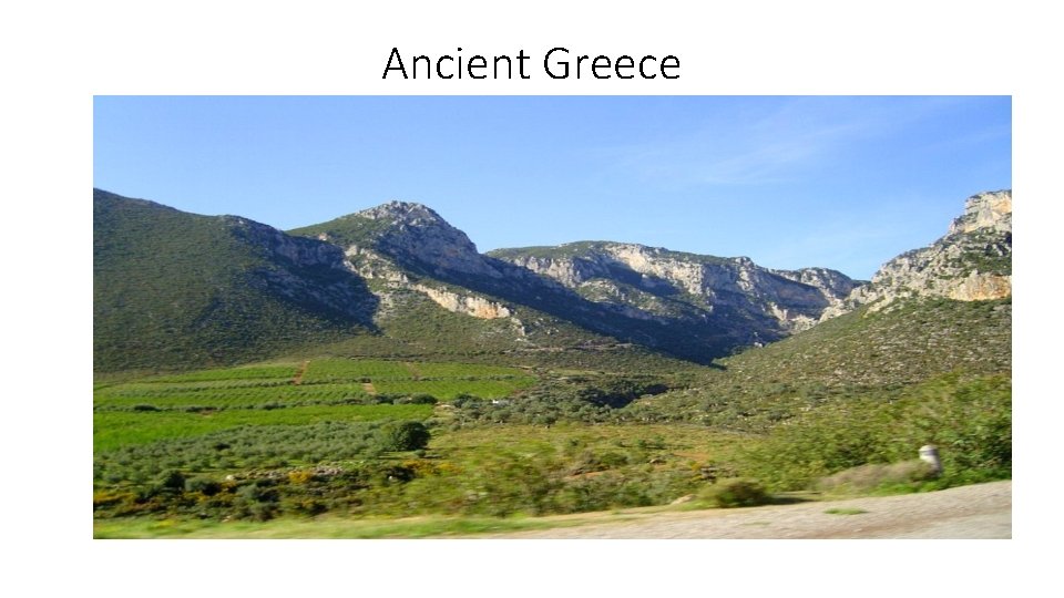 Ancient Greece Ancient Greece