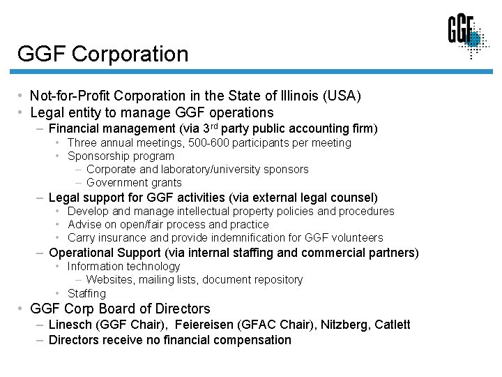 GGF Corporation • Not-for-Profit Corporation in the State of Illinois (USA) • Legal entity