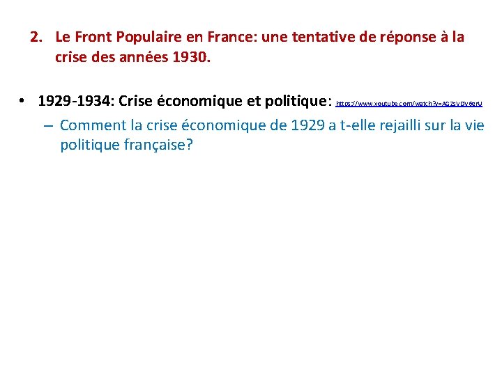 2. Le Front Populaire en France: une tentative de réponse à la crise des