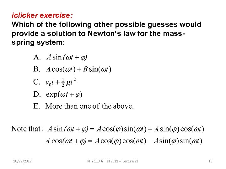 iclicker exercise: Which of the following other possible guesses would provide a solution to
