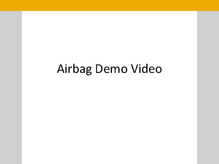 Airbag Demo Video 
