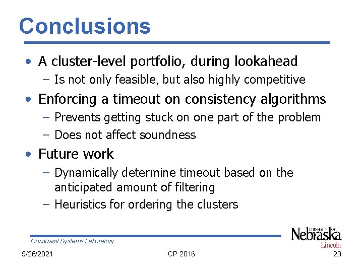Conclusions • A cluster-level portfolio, during lookahead – Is not only feasible, but also