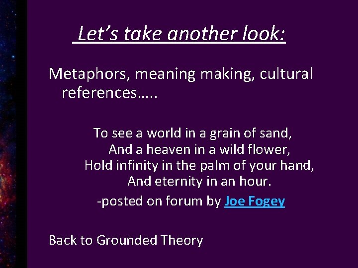 Let’s take another look: Metaphors, meaning making, cultural references…. . To see a world