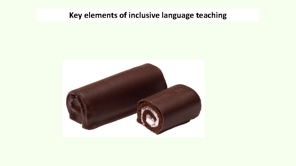 Key elements of inclusive language teaching 