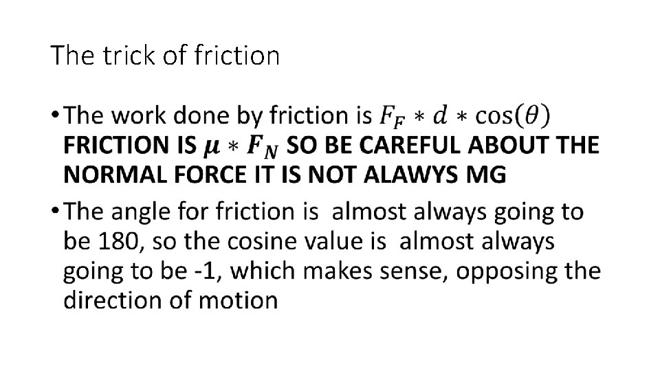 The trick of friction • 