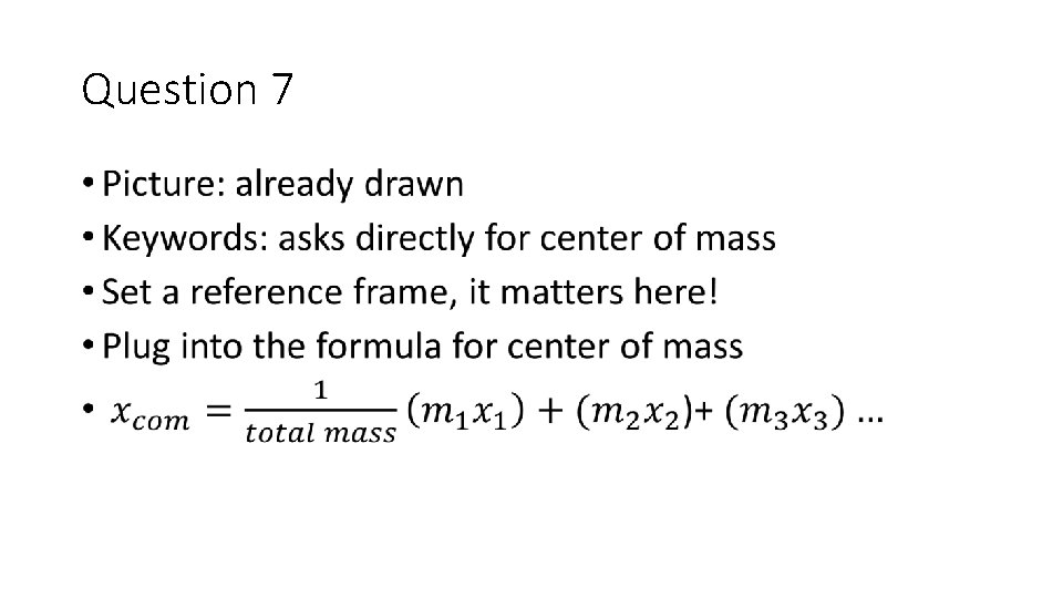 Question 7 • 