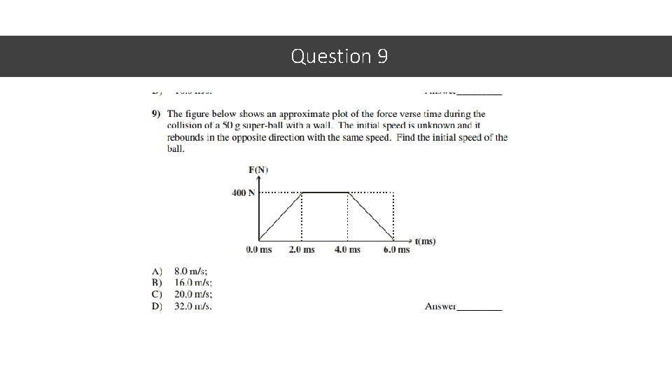 Question 9 