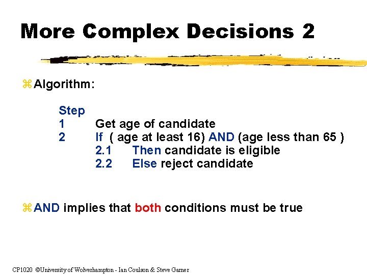 CP 1020 Week 4 Making Decisions Decisions Example