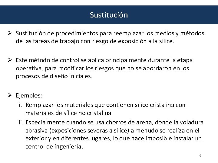 Sustitución Ø Sustitución de procedimientos para reemplazar los medios y métodos de las tareas