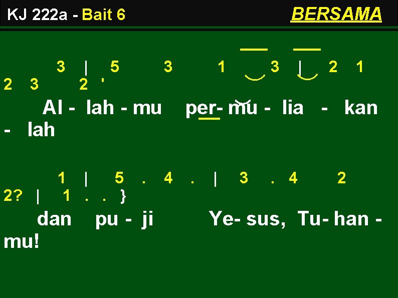 BERSAMA KJ 222 a - Bait 6 3 2 3 | 5 2 '