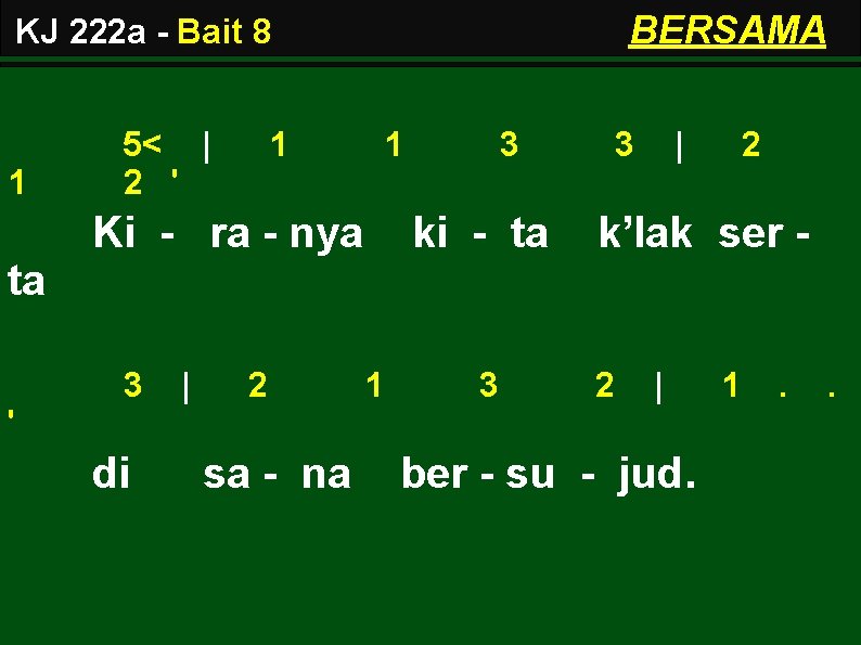 BERSAMA KJ 222 a - Bait 8 1 5< | 2 ' 1 1