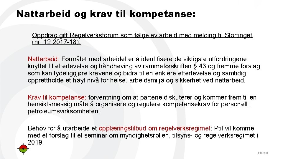 Nattarbeid og krav til kompetanse: Oppdrag gitt Regelverksforum som følge av arbeid melding til