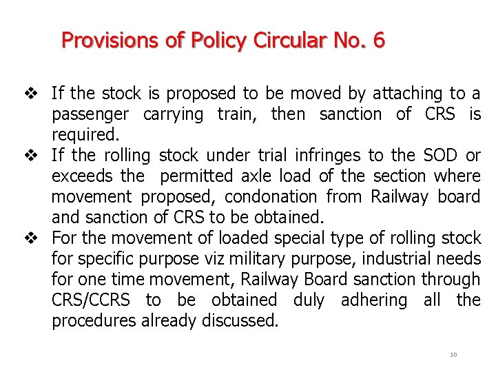 Provisions of Policy Circular No. 6 v If the stock is proposed to be