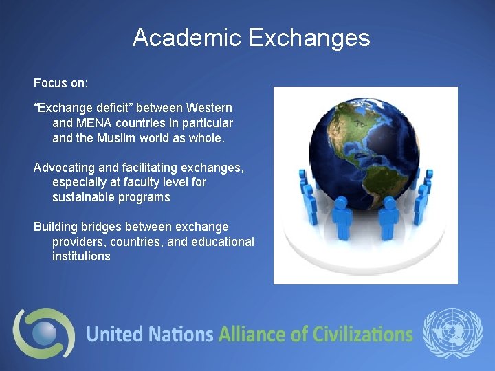 Academic Exchanges Focus on: “Exchange deficit” between Western and MENA countries in particular and