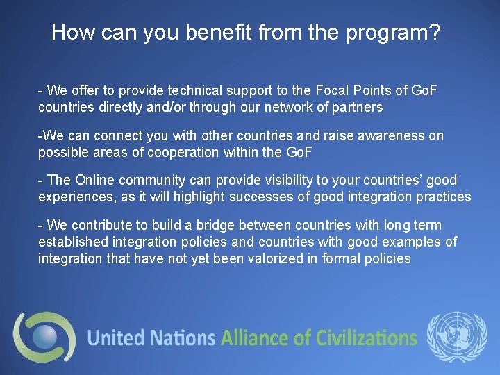 How can you benefit from the program? - We offer to provide technical support