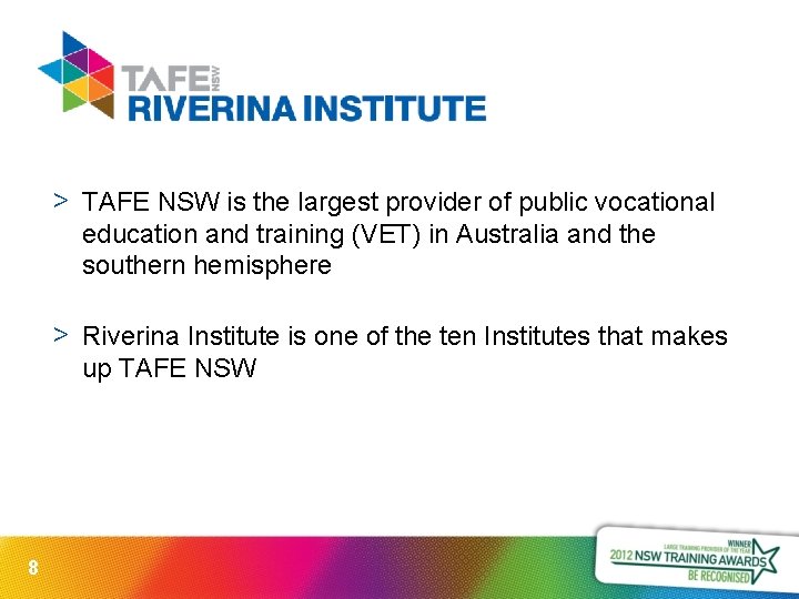 > TAFE NSW is the largest provider of public vocational education and training (VET)