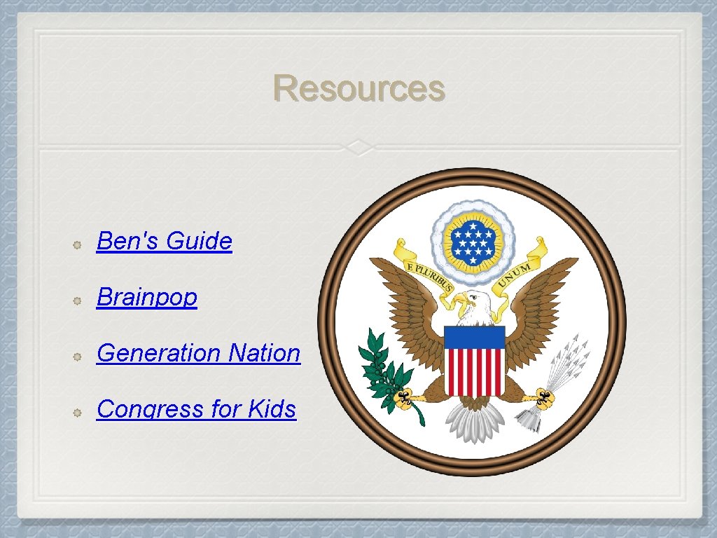 Resources Ben's Guide Brainpop Generation Nation Congress for Kids 